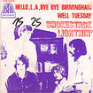 SMOKESTACK LIGHTNIN / Hello L.A., Bye Bye Birmingham / Well Tuesday (7inch)